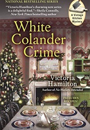 White Colander Crime (Victoria Hamilton)