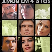 Amor Em 4 Atos