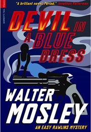 Devil in a Blue Dress (Walter Mosley)