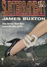Subterranean (James Buxton)