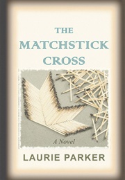Matchstick Cross (Laurie Parker)