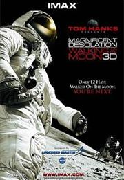 Magnificent Desolation: Walking on the Moon