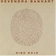 Devandra Banhart - Nino Rojo