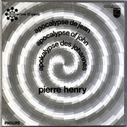 Pierre Henry ‎– Apocalypse De Jean (1969)
