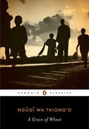 A Grain of Wheat (Ngũgĩ Wa Thiong'o)