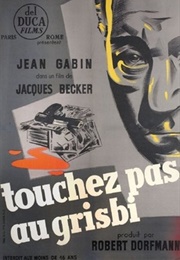 Touchez Pas Au Grisbi (1954)