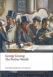 The Nether World (George Gissing)