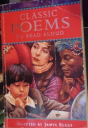 Classic Poems to Read Aloud (James Berry)