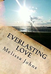 Everlasting Love (Melissa Johns)