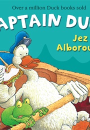 Captain Duck (Jez Alborough)
