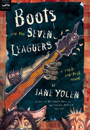 Boots and the Seven Leaguers (Jane Yolen)