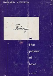 Federigo or the Power of Love (Howard Nemerov)