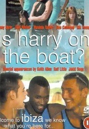 Is Harry on the Boat (2001)
