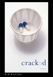 Cracked (K.M. Walton)