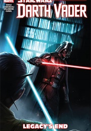 Star Wars, Darth Vader : Dark Lord of the Sith, Vol. 2 : Legacy's End (Charles Soule)