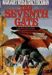 The Seventh Gate (Margaret Weis &amp; Tracy Hickman)