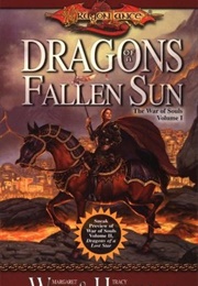 Dragons of a Fallen Sun (Margaret Weis & Tracy Hickman)