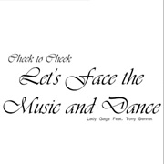 Let's Face the Music and Dance