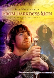 From Darkness Won (Jill Williamson)