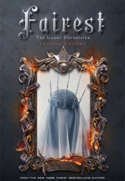 Fairest (Marissa Meyer)