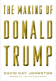 Making of Donald Trump (Johnston)