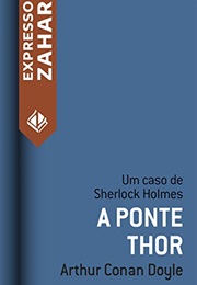 A Ponte Thor (Arthur Conan Doyle)