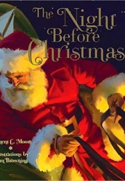 Night Before Christmas (Clement C. Moore)