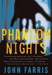 Phantom Nights (John Farris)