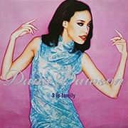 3 Is Family - Dana Dawson