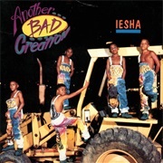Iesha - Another Bad Creation