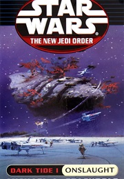 Star Wars Dark Tide I: Onslaught (Michael A. Stackpole)