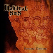 Habitual Sins - Personal Demons