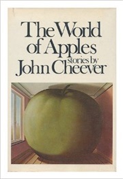 The World of Apples (John Cheever)