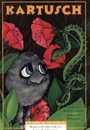 Kartusch (Stephen Cosgrove and Robin James)