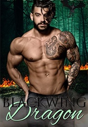 Blackwing Dragon (T.S. Joyce)