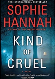 Kind of Cruel (Sophie Hannah)
