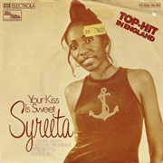 Your Kiss Is Sweet ..Syreeta