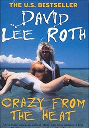 Crazy From the Heat (David Lee Roth)