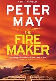 The Firemaker (Peter May)