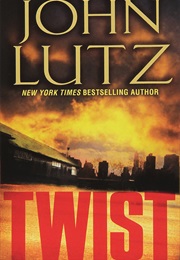 Twist (John Lutz)