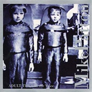 Mike Patton - Adult Themes for Voice