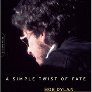 Bob Dylan - Simple Twist of Fate
