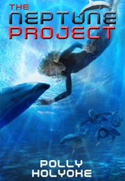 The Neptune Project (Polly Holyoke)