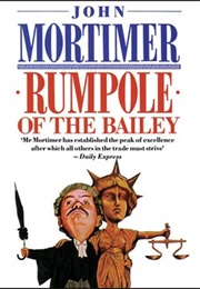 Rumpole of the Bailey (John Mortimer)