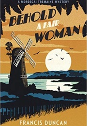 Behold a Fair Woman (Francis Duncan)