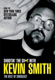 Shootin' the Shit (Kevin Smith)