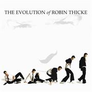 Robin Thicke-The Evolution of Robin Thicke