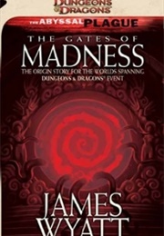 The Gates of Madness (James Wyatt)