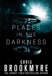Places in the Darkness (Christopher Brookmyre)