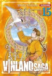 Vinland Saga, Vol. 15 (Makoto Yukimura)